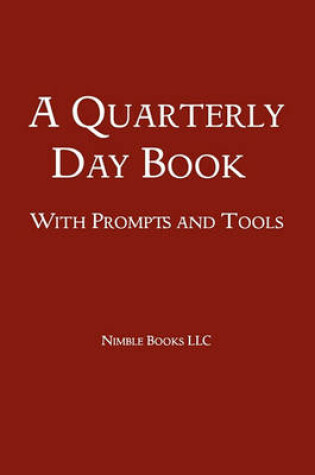 Cover of A Quarterly Day Book with Prompts and Tools
