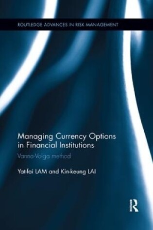 Cover of Managing Currency Options in Financial Institutions