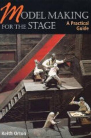 Cover of Model Making for the Stage