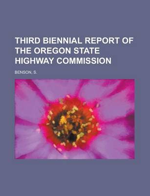 Book cover for Third Biennial Report of the Oregon State Highway Commission