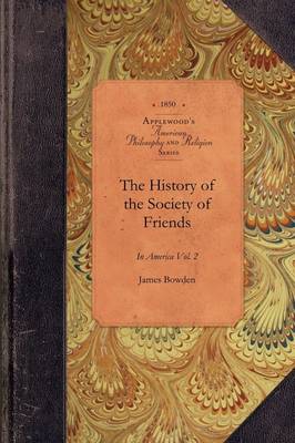 Cover of History of Society of Friends, V1, Pt2