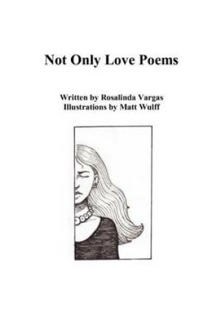 Cover of Not Only Love Poems