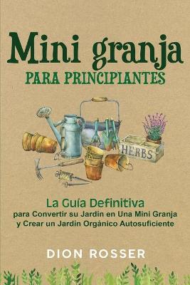 Book cover for Mini granja para principiantes