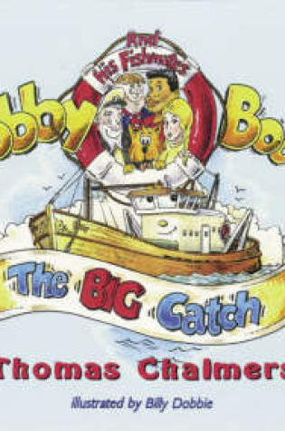 Cover of Bobby Boat and the Big Catch