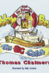 Book cover for Bobby Boat and the Big Catch