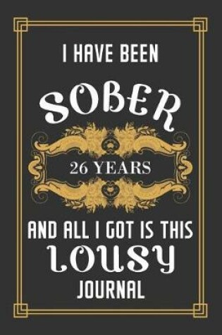 Cover of 26 Years Sober Journal