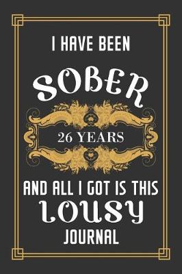 Book cover for 26 Years Sober Journal