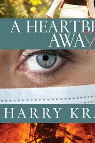 Cover of A Heartbeat Away