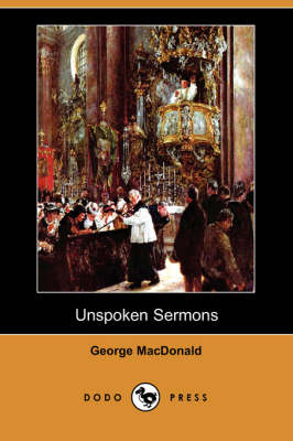 Book cover for Unspoken Sermons (Dodo Press)