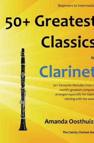 Cover of 50+ Greatest Classics for Clarinet