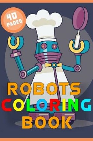 Cover of Robots Coloring Book