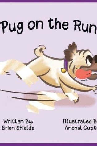 Cover of Pug on the Run