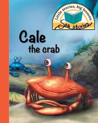 Cover of Cale the Crab