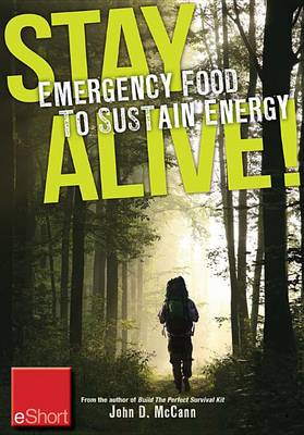 Book cover for Stay Alive - Emergency Food to Sustain Energy Eshort