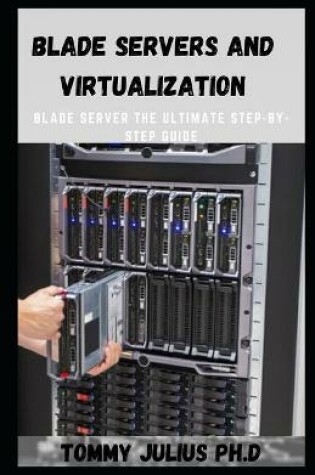 Cover of Blade Servers and Virtualization