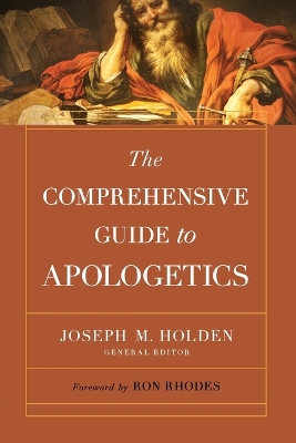 Book cover for The Comprehensive Guide to Apologetics