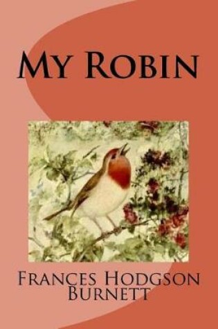 Cover of My Robin