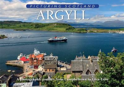 Book cover for Argyll: Picturing Scotland