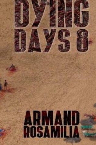Cover of Dying Days 8