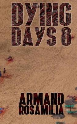 Book cover for Dying Days 8