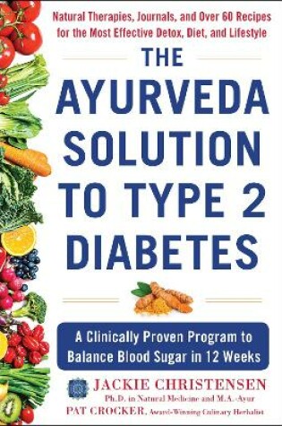 Cover of The Ayurveda Solution to Type 2 Diabetes