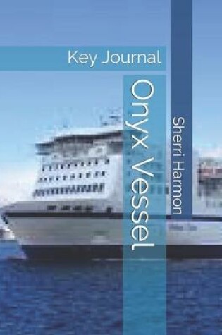 Cover of Onyx Vessel