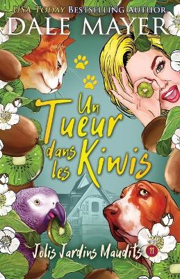 Book cover for Un tueur dans les kiwis