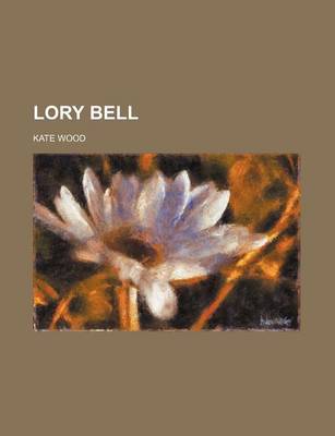 Book cover for Lory Bell