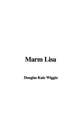 Book cover for Marm Lisa