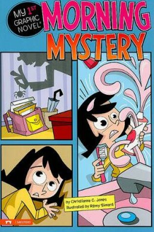 Cover of Morning Mystery (My First Graphic Novel)