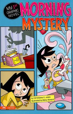Book cover for Morning Mystery (My First Graphic Novel)