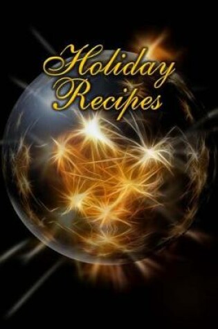 Cover of Holiday Recipes