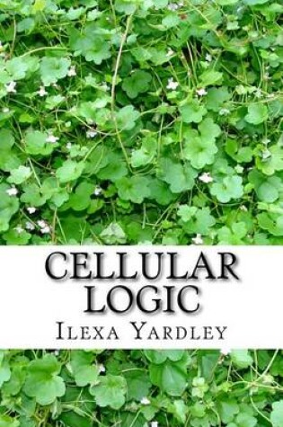 Cover of Cellular Logic