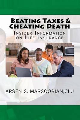 Cover of Beating Taxes & Cheating Death