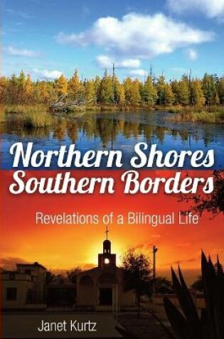 Cover of Northern Shores Southern Borders
