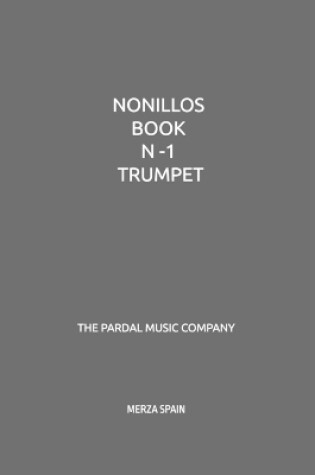 Cover of Nonillos Book N -1 Trumpet