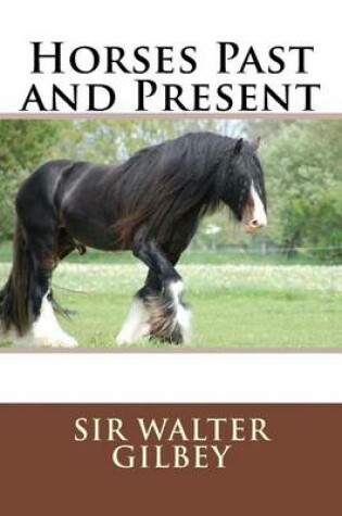 Cover of Horses Past and Present