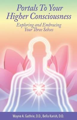 Book cover for Portals to Your Higher Consciousness