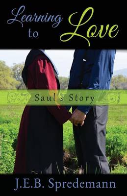 Book cover for Learning to Love - Saul's Story