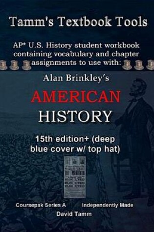 Cover of Brinkley's American History 15th Edition+ Student Workbook (AP* Edition)