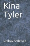 Book cover for Kina Tyler