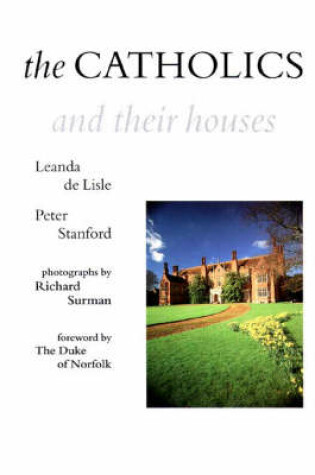 Cover of Catholics and Their Houses