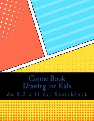 Book cover for Comic Book Drawing for Kids