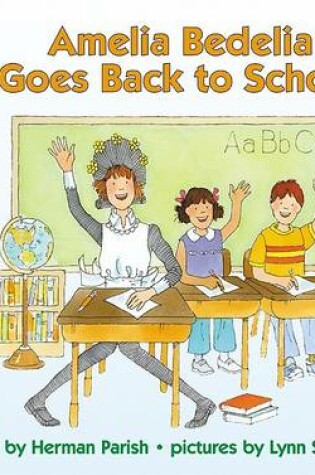 Cover of Amelia Bedelia Goes Back to School