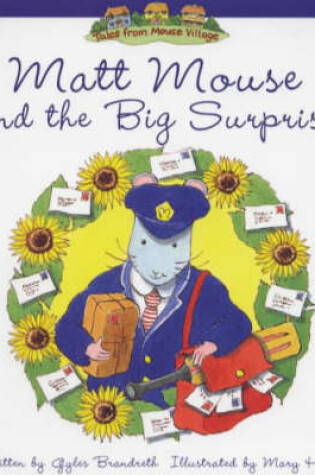 Cover of Matt Mouse and the Big Surprise