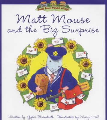 Book cover for Matt Mouse and the Big Surprise