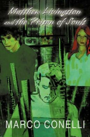 Cover of Matthew Livingston and the Prison of Souls