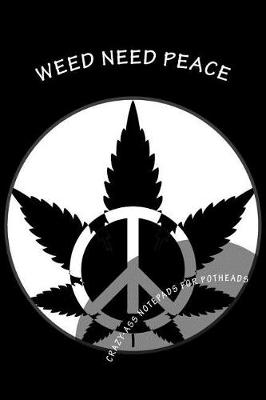 Book cover for Weed Need Peace