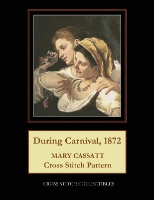 Book cover for During Carnival, 1872