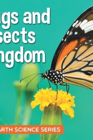 Cover of Bugs and Insects Kingdom